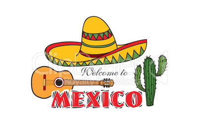 Mexican icon. Welcome to Mexico sign. Travel sign with cactus, sombrero