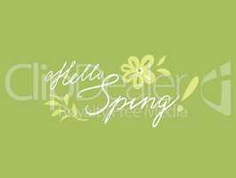 Hello spring card. Spring background with handwritten lettering