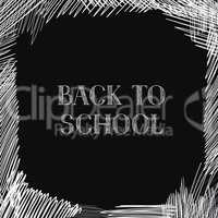 Back to school. Chalkboard background. Hand drawn message writte