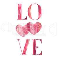 Love sign background. Love Happy Valentines day card.