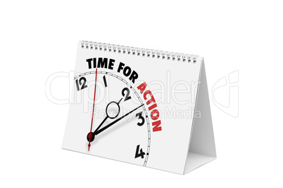 Desk calendar and time for action text isolated
