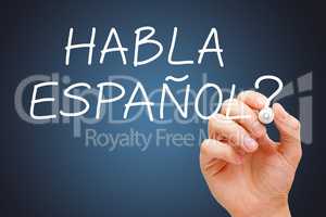 Habla Espanol Handwritten With White Marker