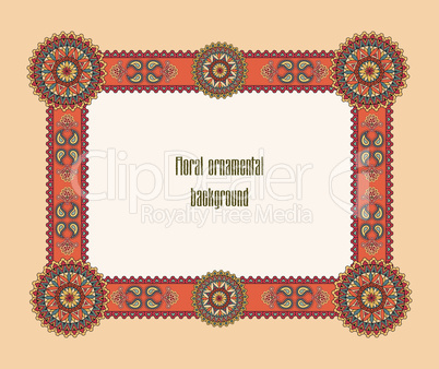 Oriental floral frame. Ornamental border. Mosaic background