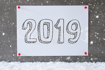 Label On Cement Wall And Snowflakes, Text 2019