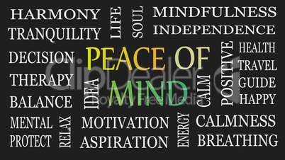 Peace of mind, motivational and inspirational concept. Black bac