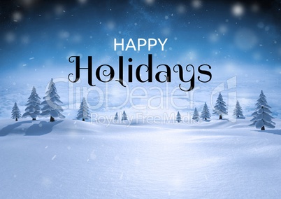 Happy holidays text with Winter snow landscape