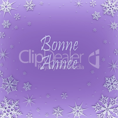 Christmas card with new year greetings in French, decorated with snowflakes. Bonne anne