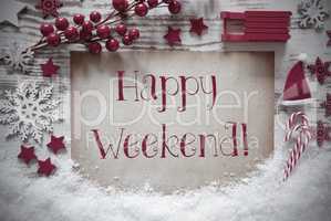 Red Christmas Decoration, Snow, English Text Happy Weekend