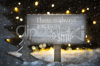 White Christmas Tree, Quote Always Reason Smile, Snowflakes