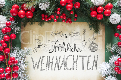 Christmas Decoration, German Calligraphy Frohe Weihnachten Means Merry Christmas