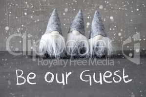 Three Gray Gnomes, Cement, Snowflakes, Be Our Guest