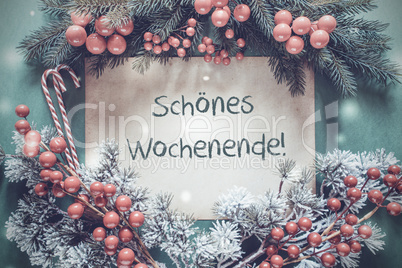 Christmas Garland, Fir Tree Branch, Schoenes Wocheende Means Happy Weekend