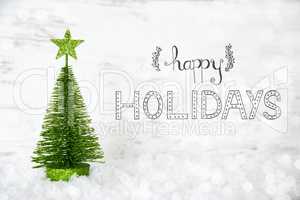 Green Christmas Tree, Star, Snow, Calligraphy Happy Holidays