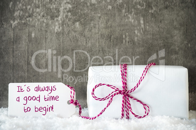 White Gift, Snow, Label, Quote Always Good Time To Begin