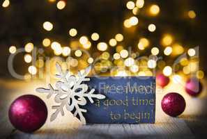 Christmas Background, Lights, Quote Always Time Begin