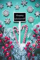 Vertical Black Christmas Sign,Lights, Text Happy Weekend