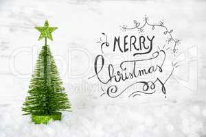 Green Christmas Tree, Star, Snow, Calligraphy Merry Christmas