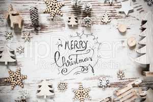 Flat Lay With Christmas Decoration, Calligraphy Merry Christmas