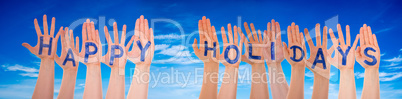Many Hands Building Word Happy Holidays, Cloudy Blue Sky