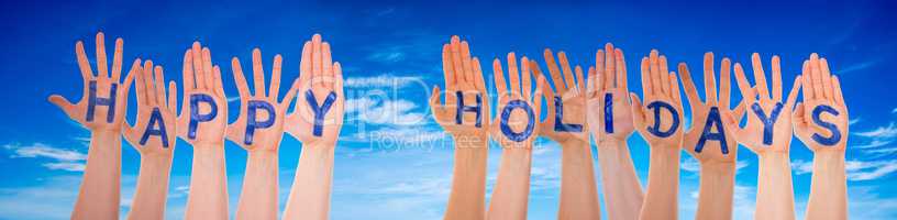 Many Hands Building Word Happy Holidays, Cloudy Blue Sky