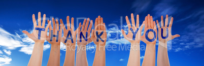 Many Hands Building Thank You, Blue Cloudy Sky