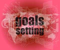 Goal setting concept - business touching screen