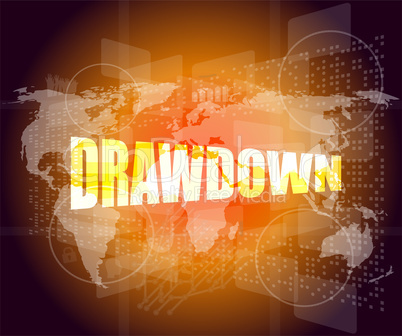 Drawdown word on business digital touch screen