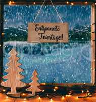 Christmas Window, Calligraphy Entspannte Feiertage Means Merry Christmas