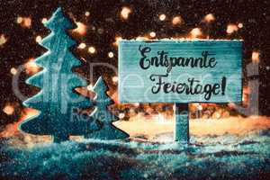 Sign, Tree, Snow, Calligraphy Entspannte Feiertage Means Merry Christmas