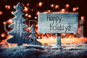 Sign, Tree, Snowflakes, Calligraphy Happy Holidays, Snow