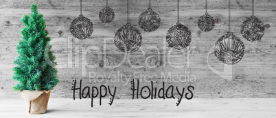 Tree, Ball, Calligraphy Happy Holidays, Gray Wooden Background