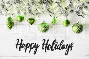 Green Balls, Calligraphy Happy Holidays, Fairy Lights