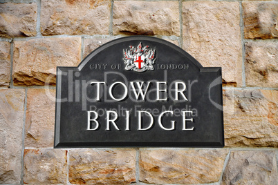 Tower Bridge sign in London