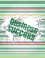 Business concept: words business success on digital screen