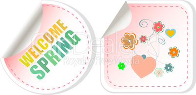 Welcome Spring Holiday Card. Welcome Spring web button isolated on white