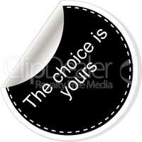 The choice is yours. Quote, comma, note, message, blank, template, text, tags and comments. Dialog window.