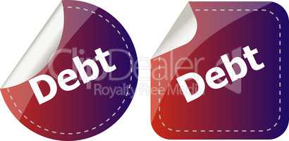 debt word on stickers button set, business label