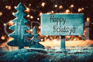 Sign, Tree, Snow, Calligraphy Happy Holidays, Snowflakes