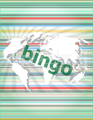 bingo word on business digital touch screen . concept of citation, info, testimonials, notice, textbox