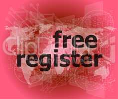digital background with free register word. global internet concept