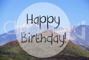 Vulcano Mountain, Text Happy Birthday, Canary Island