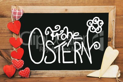 Chalkbord, Red And Yellow Hearts, Calligraphy Frohe Ostern Means Happy Easter