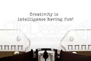 Creativity Is Intelligence Having Fun Inspirational Quote
