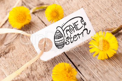 Label, Dandelion, Calligraphy Frohe Ostern Means Happy Easter