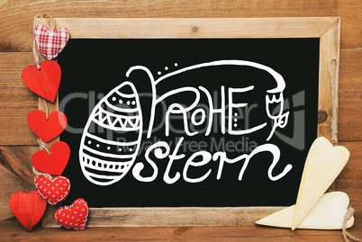 Chalkbord, Red And Yellow Hearts, Calligraphy Frohe Ostern Means Happy Easter
