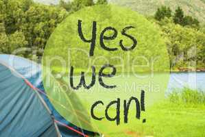 Lake Camping, Text Yes We Can, Beautiful Nature