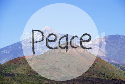 Vulcano Mountain, English Text Peace, Beautiful View