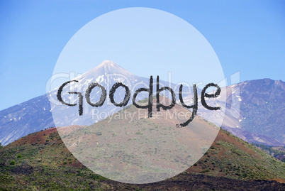 Vulcano Mountain, English Text Goodbye, Beautiful Nature