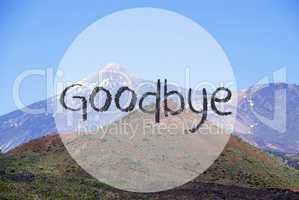 Vulcano Mountain, English Text Goodbye, Beautiful Nature