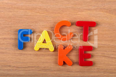 Fact or Fake. Words are made of plastic letters